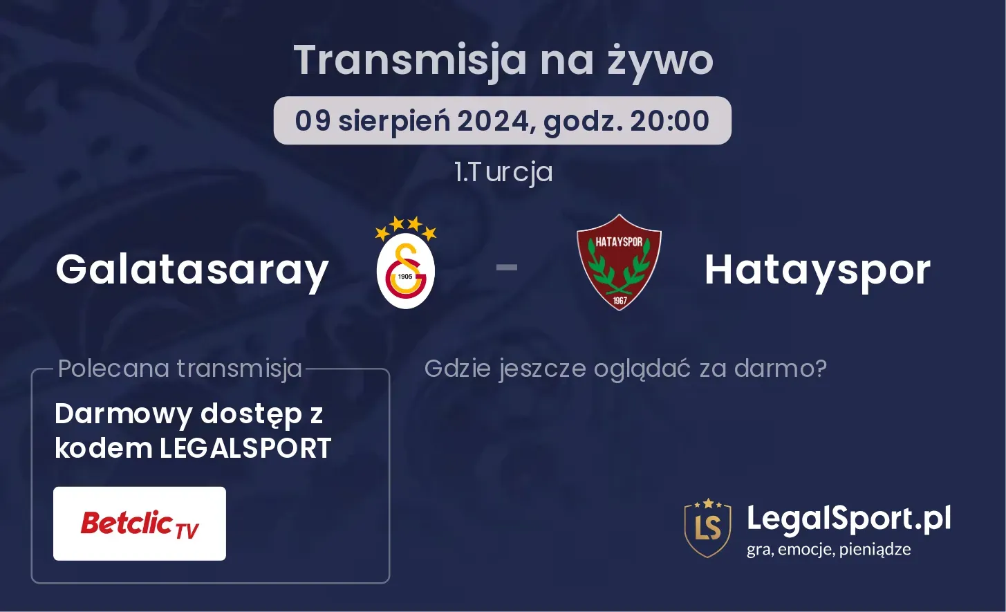 Galatasaray - Hatayspor transmisja na żywo