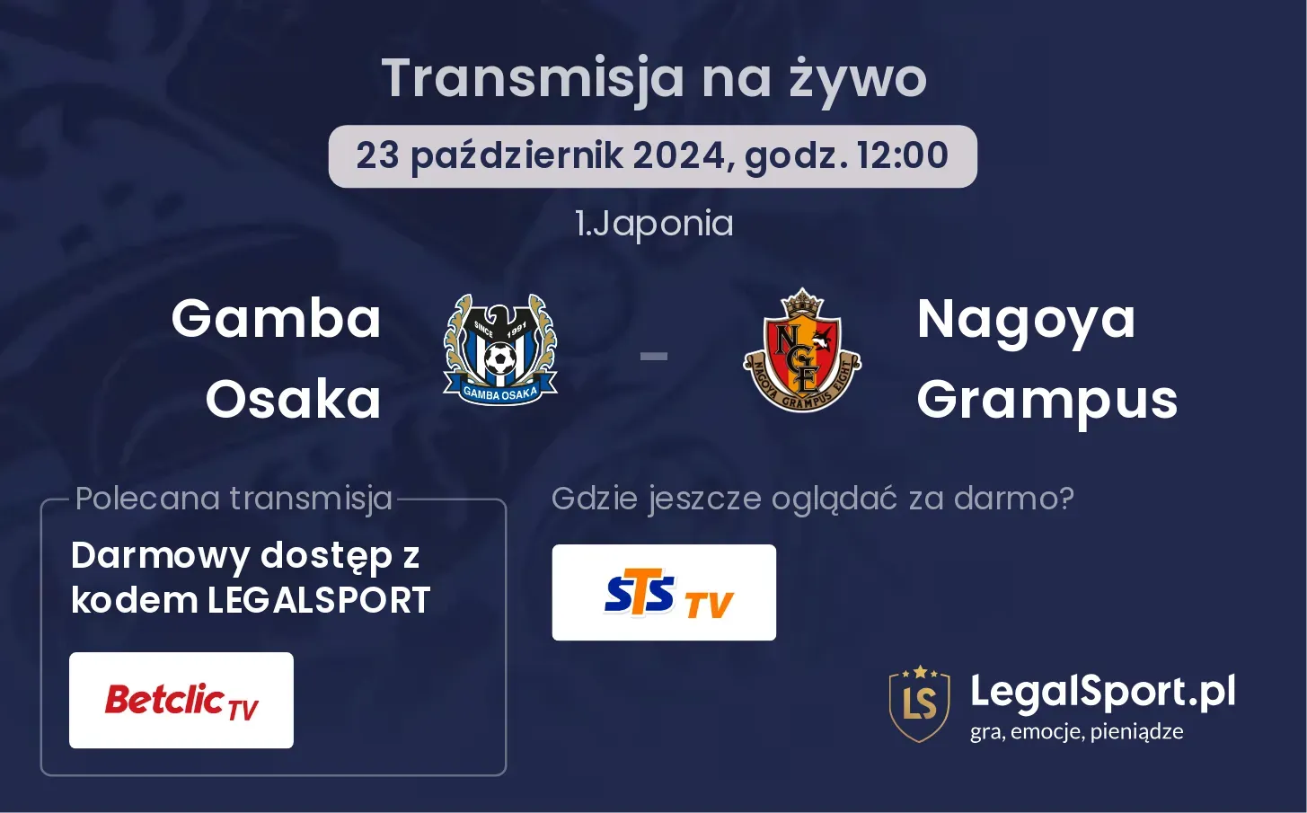 Gamba Osaka - Nagoya Grampus gdzie oglądać? 23.10, godz. 12:00