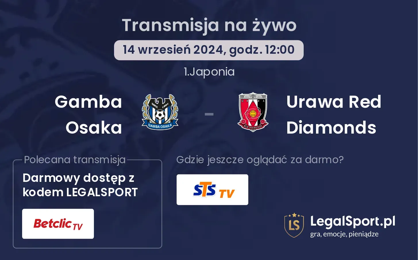 Gamba Osaka - Urawa Red Diamonds gdzie oglądać? 14.09, godz. 12:00