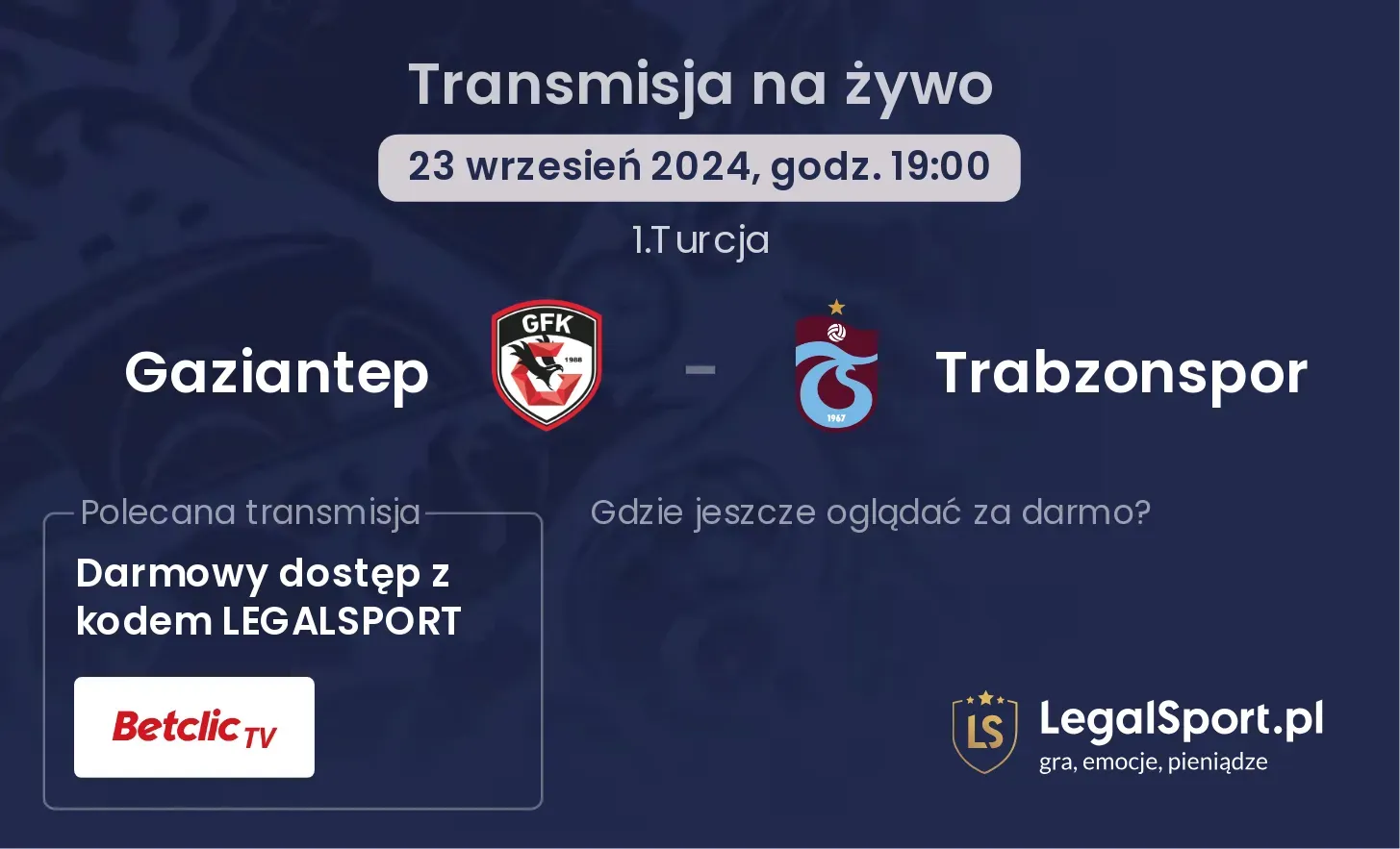 Gaziantep - Trabzonspor transmisja na żywo