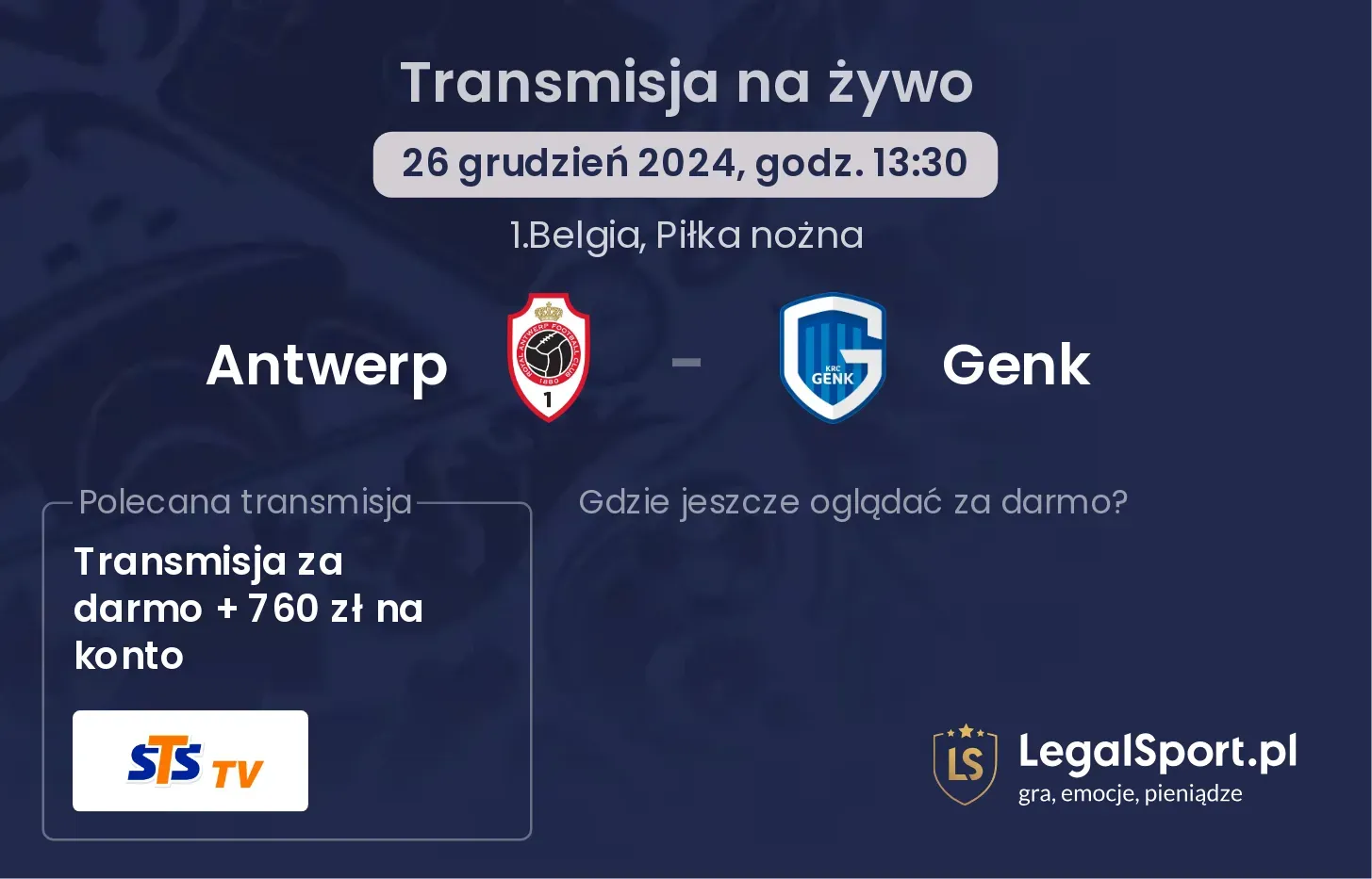 Antwerp - Genk gdzie oglądać transmisję?