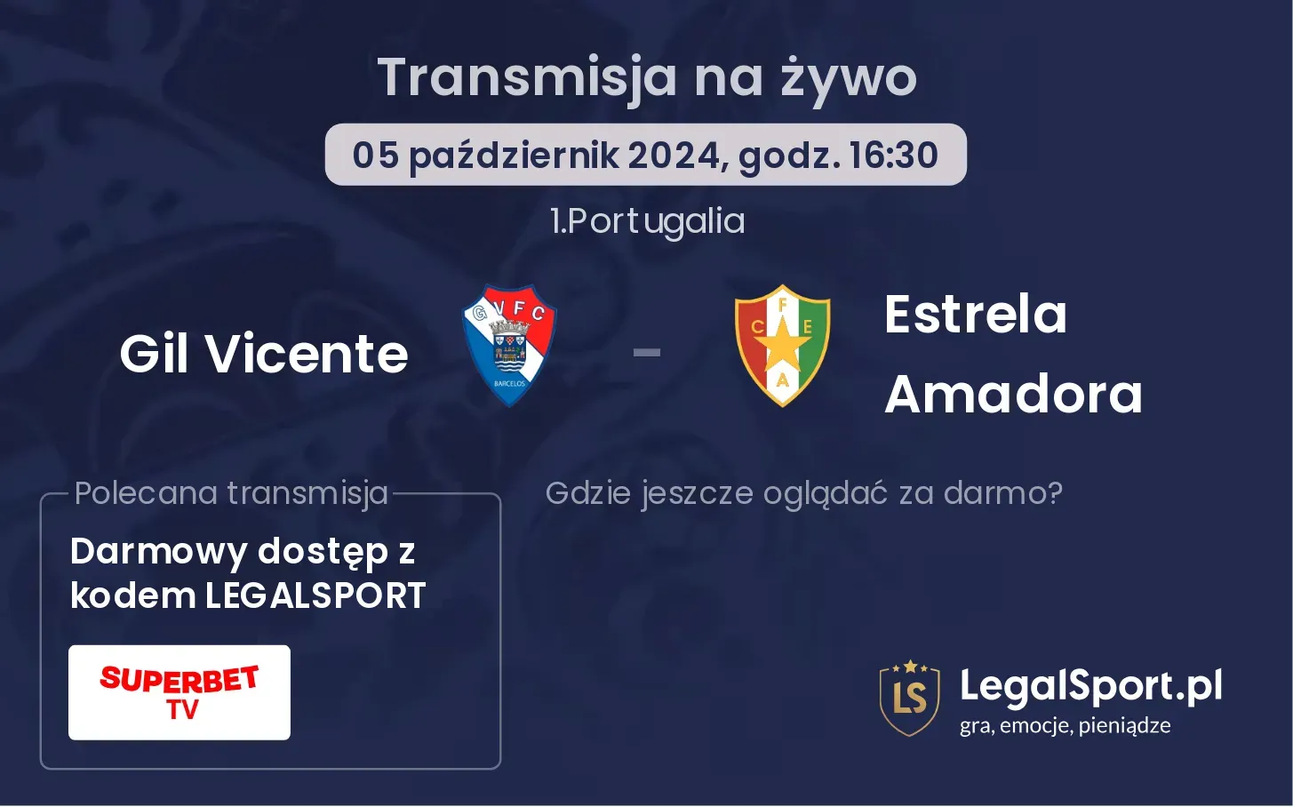 Gil Vicente - Estrela Amadora transmisja na żywo