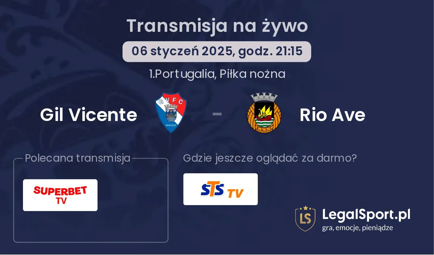 Gil Vicente - Rio Ave transmisja na żywo