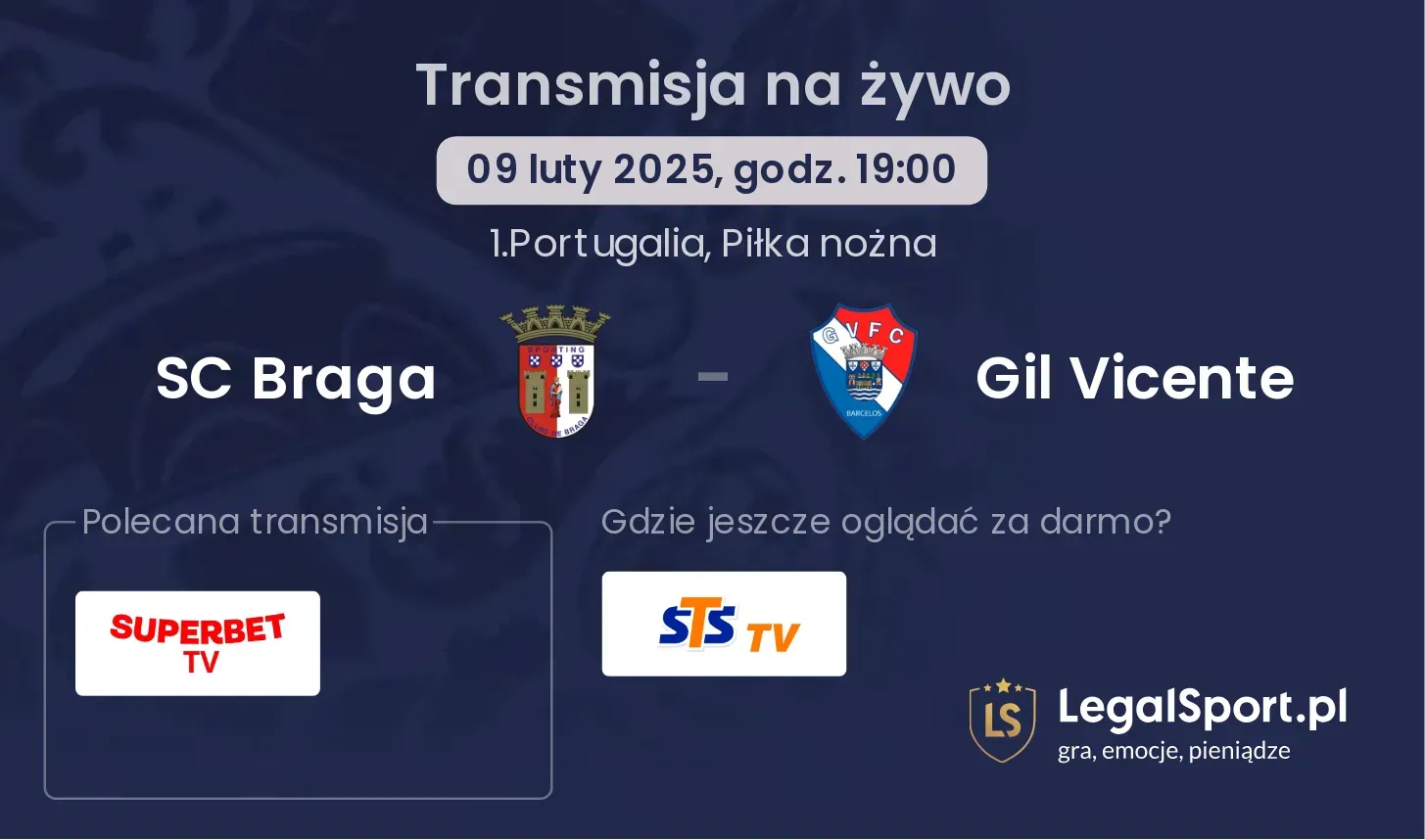 Gil Vicente - SC Braga gdzie oglądać? 01.09, godz. 21:30