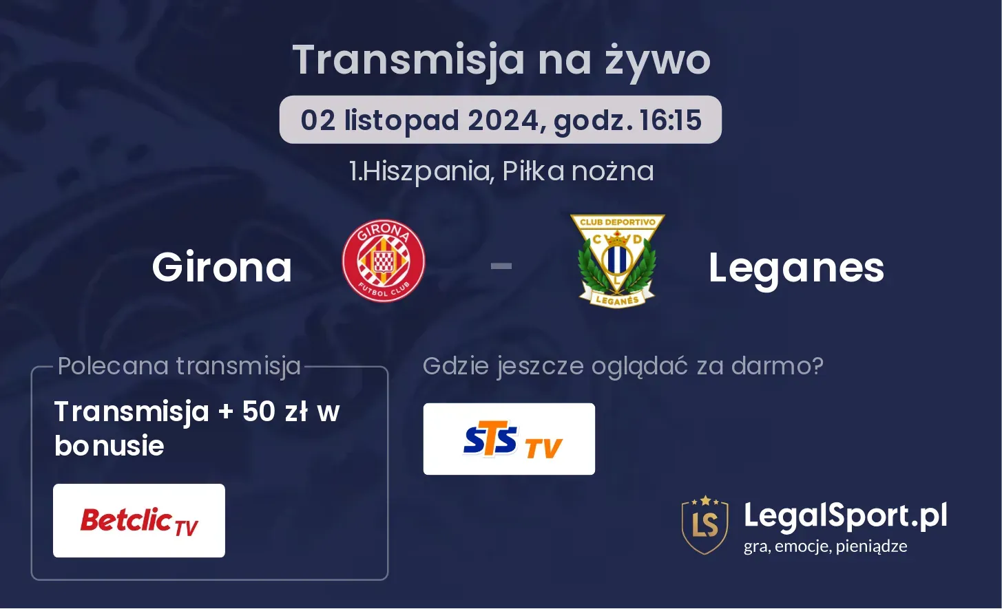 Girona - Leganes transmisja na żywo