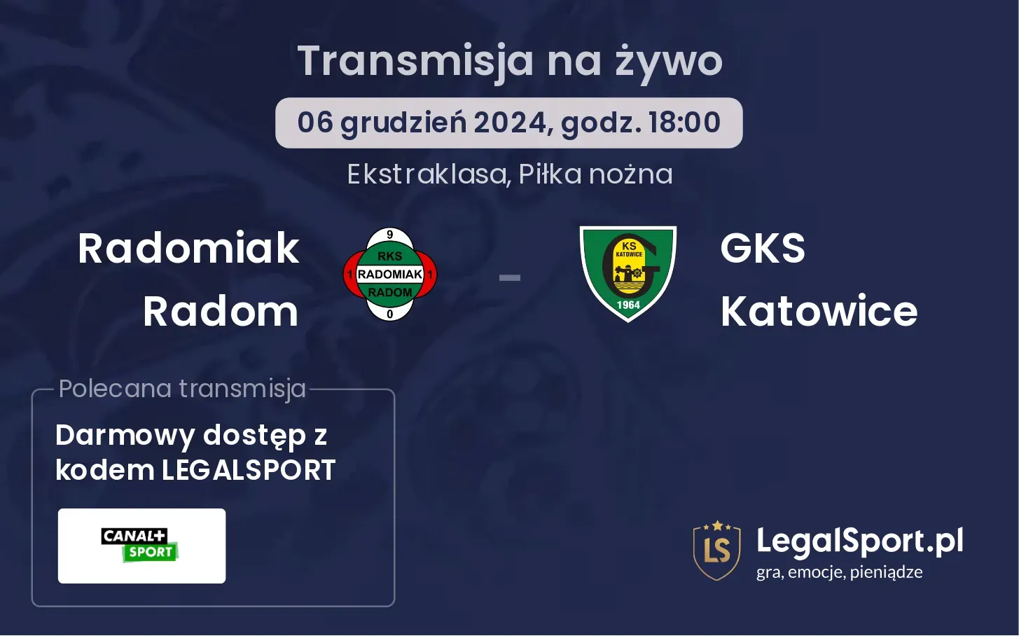 Radomiak Radom - GKS Katowice gdzie oglądać?