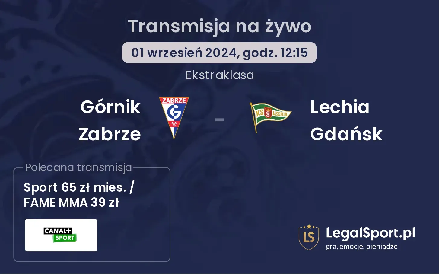 Górnik Zabrze - Lechia Gdańsk transmisja na żywo