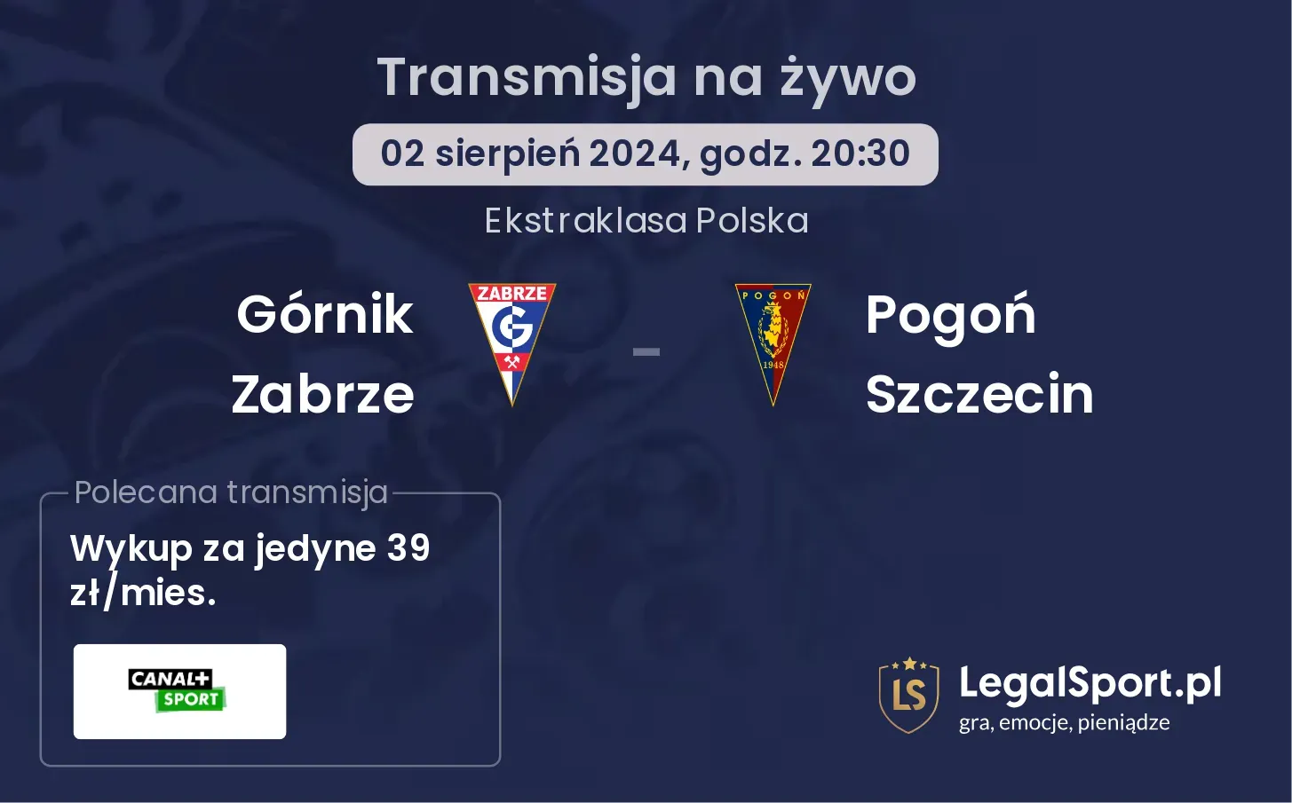 Górnik Zabrze - Pogoń Szczecin transmisja na żywo