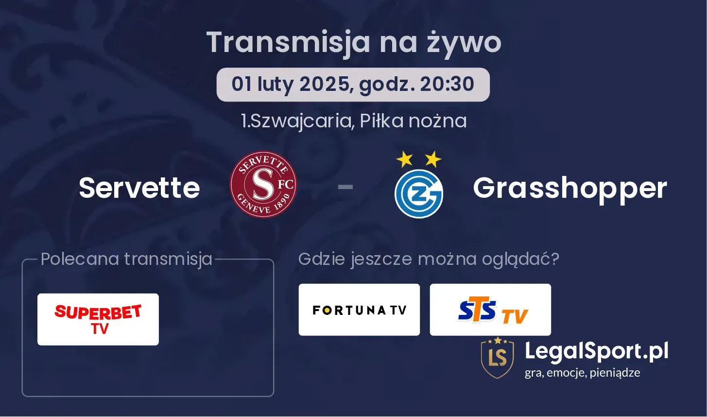 Servette - Grasshopper gdzie oglądać transmisję?