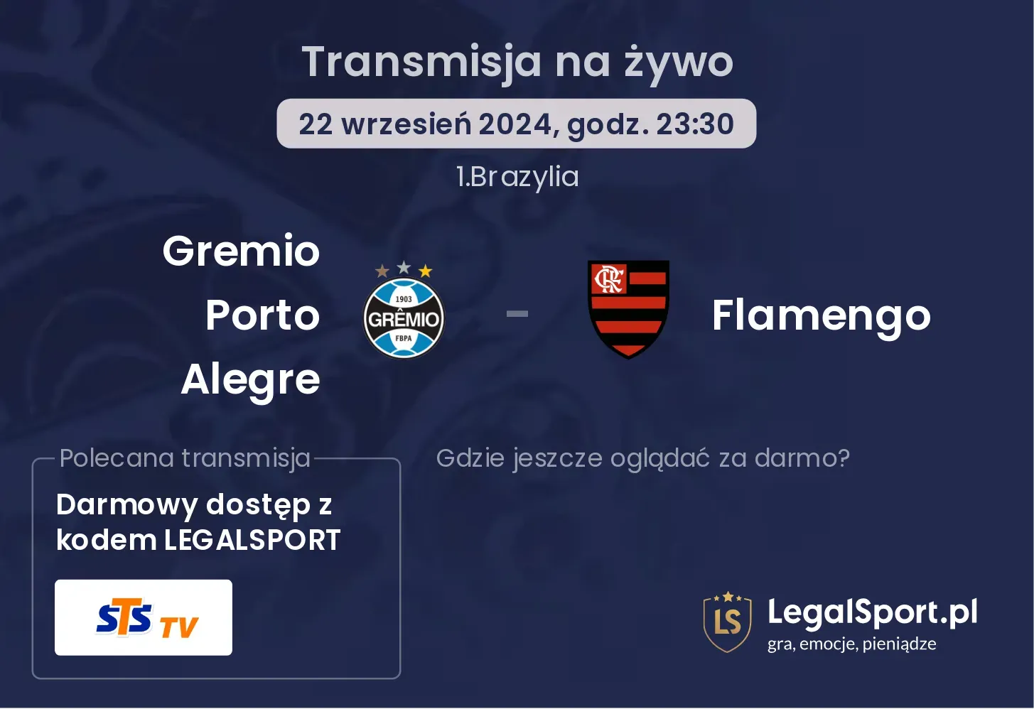 Gremio Porto Alegre - Flamengo transmisja na żywo