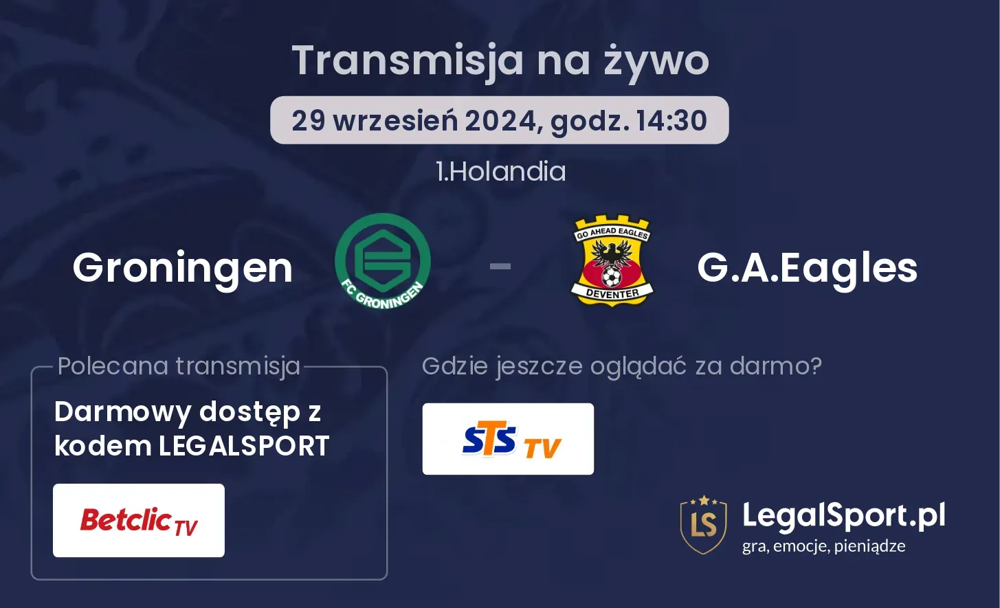 Groningen - G.A.Eagles transmisja na żywo