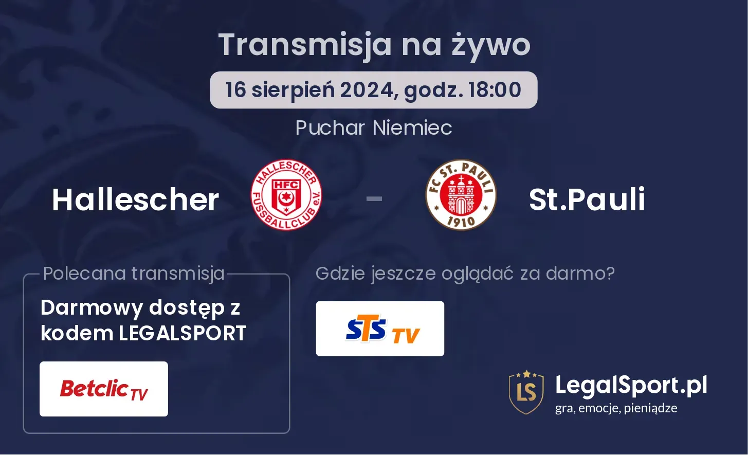 Hallescher - St.Pauli gdzie oglądać za darmo? (16.08, godz. 18:00)