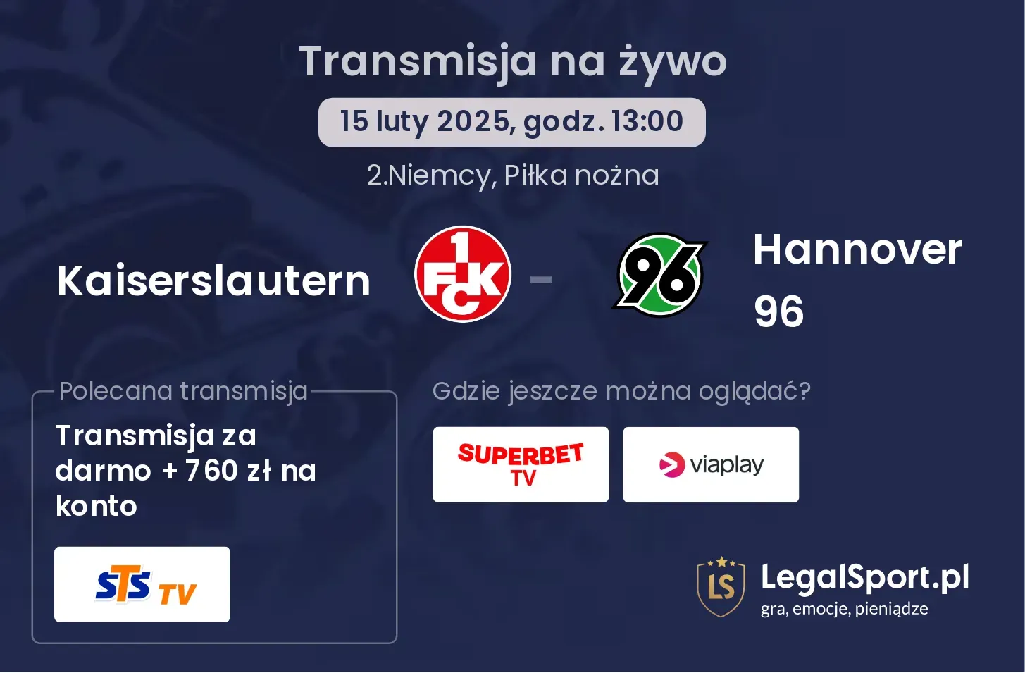 Hannover 96 - Kaiserslautern gdzie oglądać? 14.09, godz. 13:00