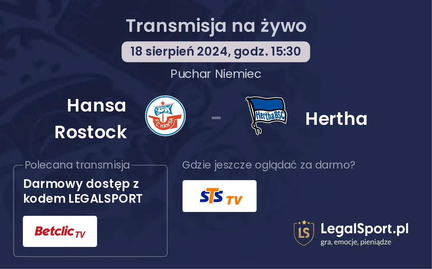 Hansa Rostock - Hertha gdzie oglądać za darmo? (18.08, godz. 15:30)