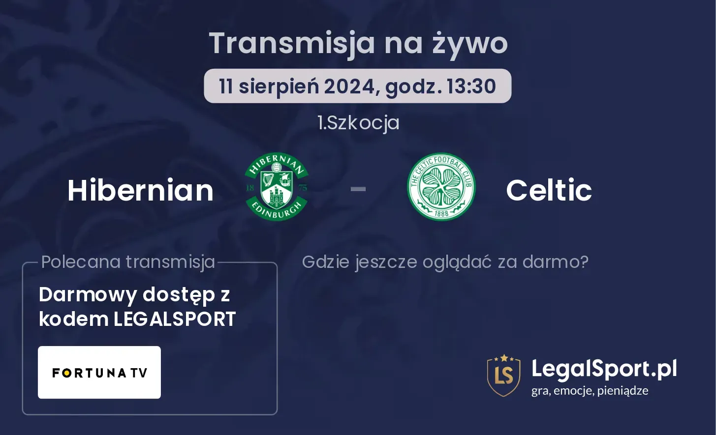 Hibernian - Celtic transmisja na żywo