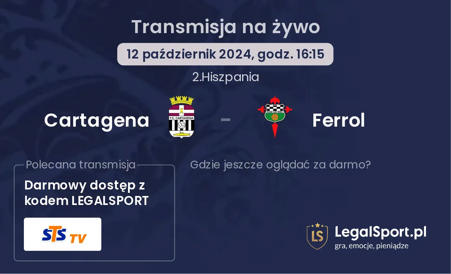 Cartagena - Ferrol transmisja na żywo