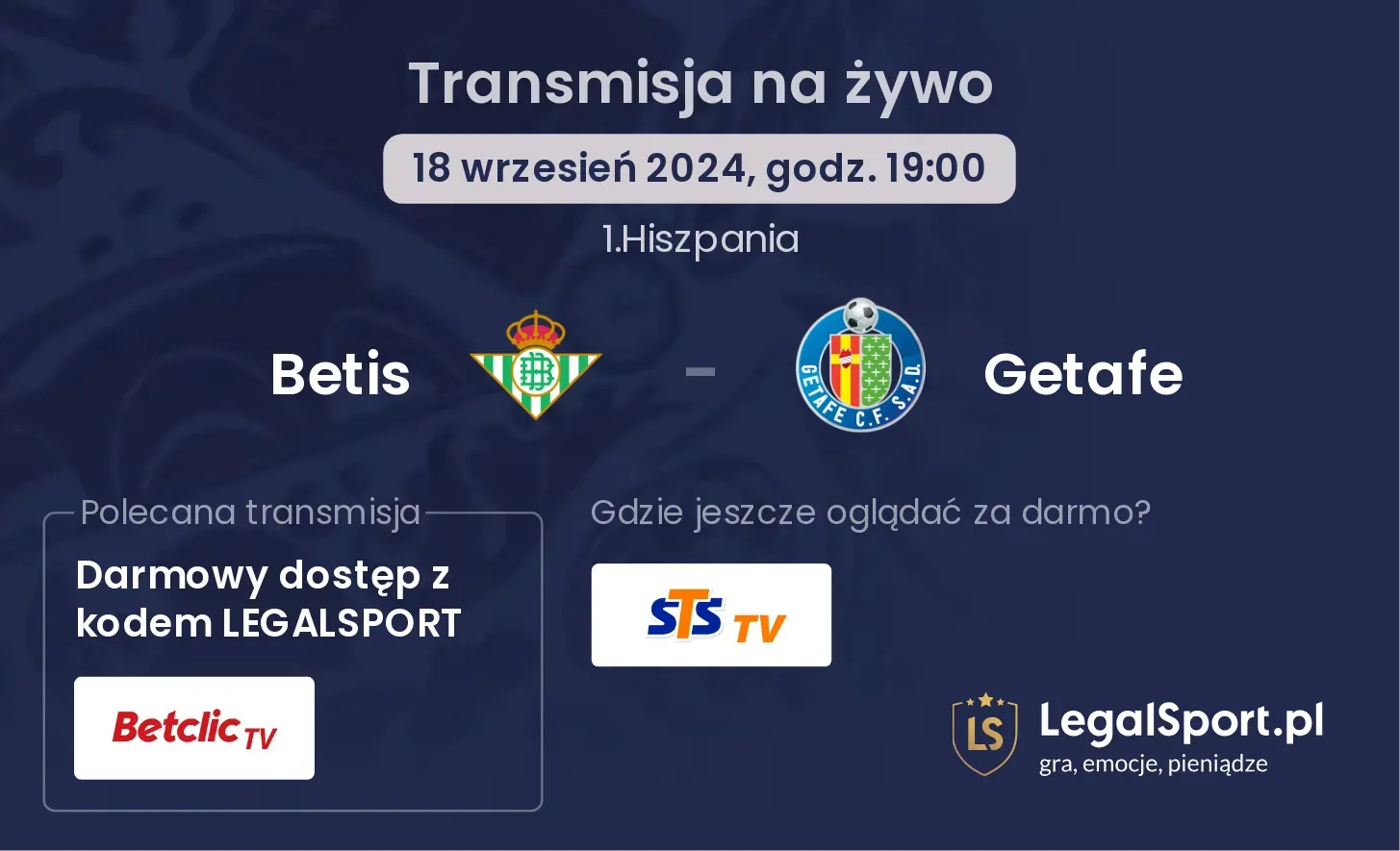 Betis - Getafe transmisja na żywo