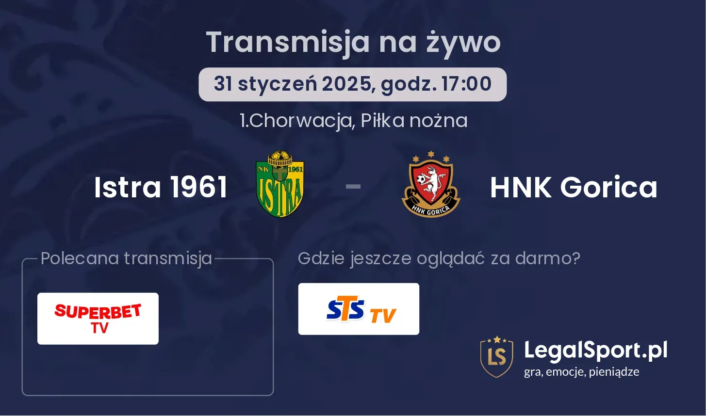 Istra 1961 - HNK Gorica gdzie oglądać?