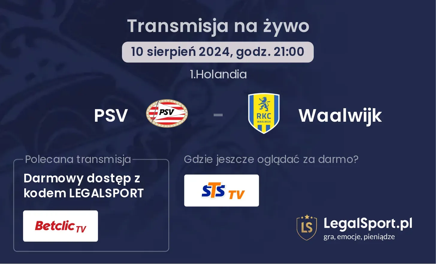 PSV - Waalwijk transmisja na żywo