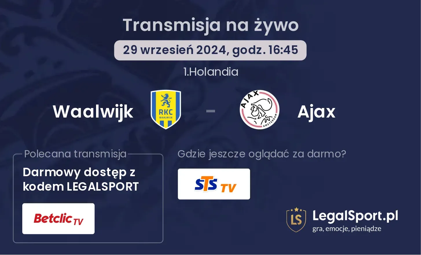 Waalwijk - Ajax transmisja na żywo