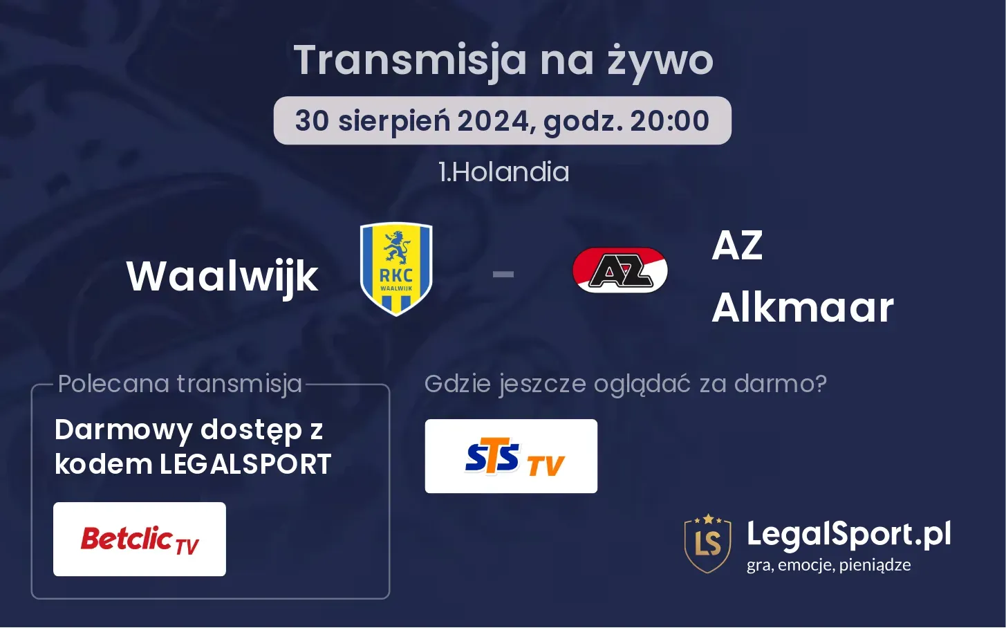 Waalwijk - AZ Alkmaar transmisja na żywo