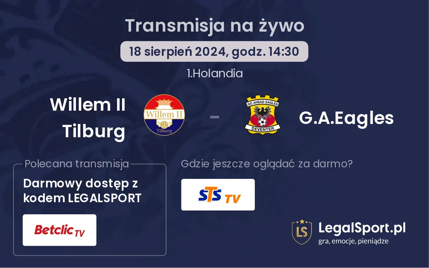 Willem II Tilburg - G.A.Eagles transmisja na żywo