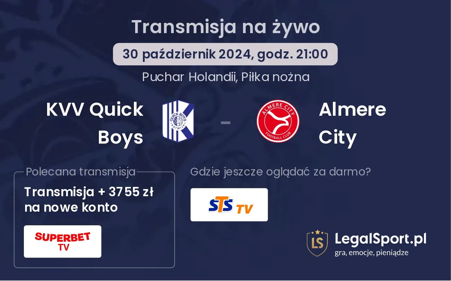 KVV Quick Boys - Almere City transmisja na żywo