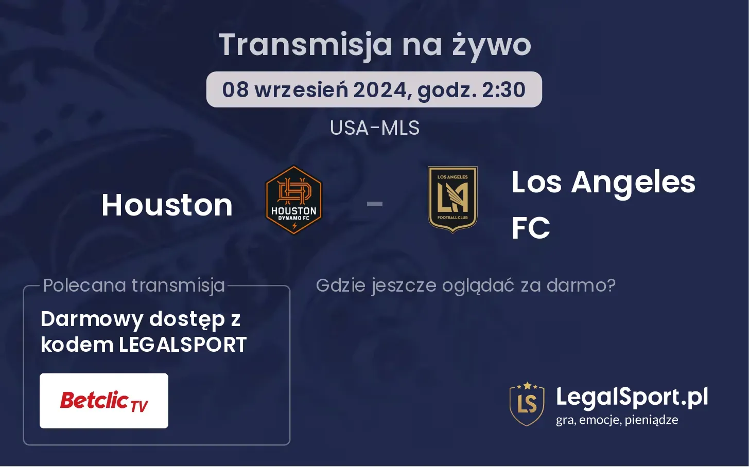 Houston - Los Angeles FC transmisja na żywo