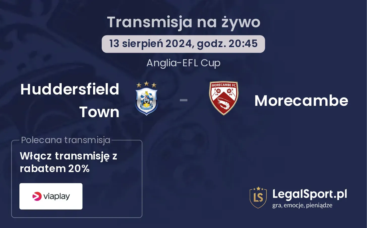 Huddersfield Town - Morecambe transmisja na żywo