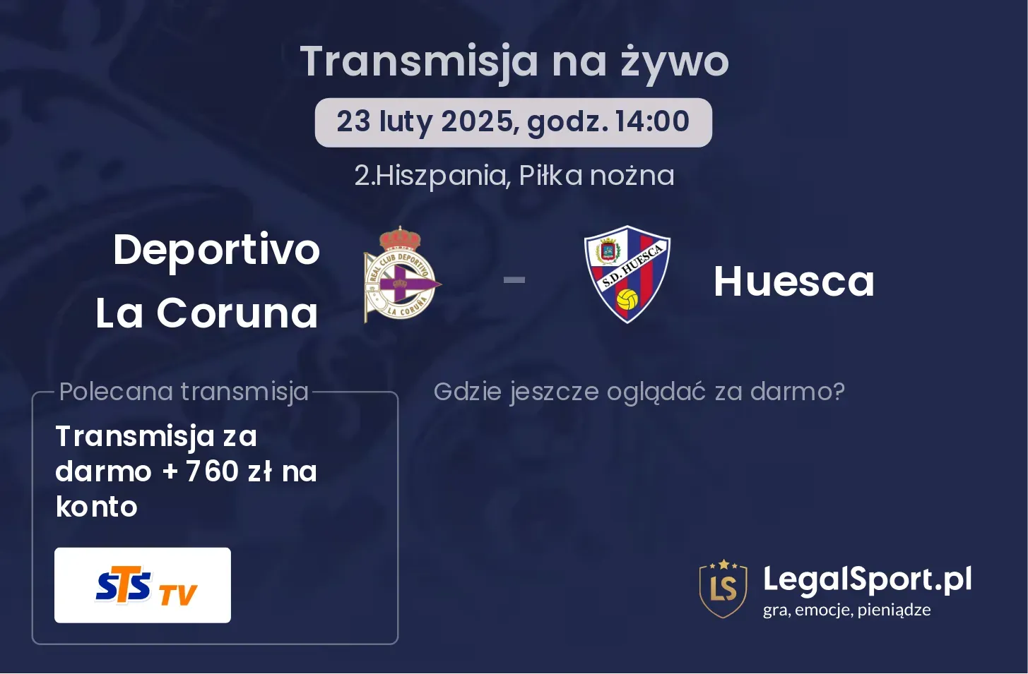 Deportivo La Coruna - Huesca gdzie oglądać?