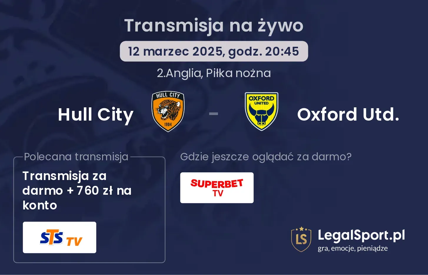 Hull City - Oxford Utd. transmisja na żywo