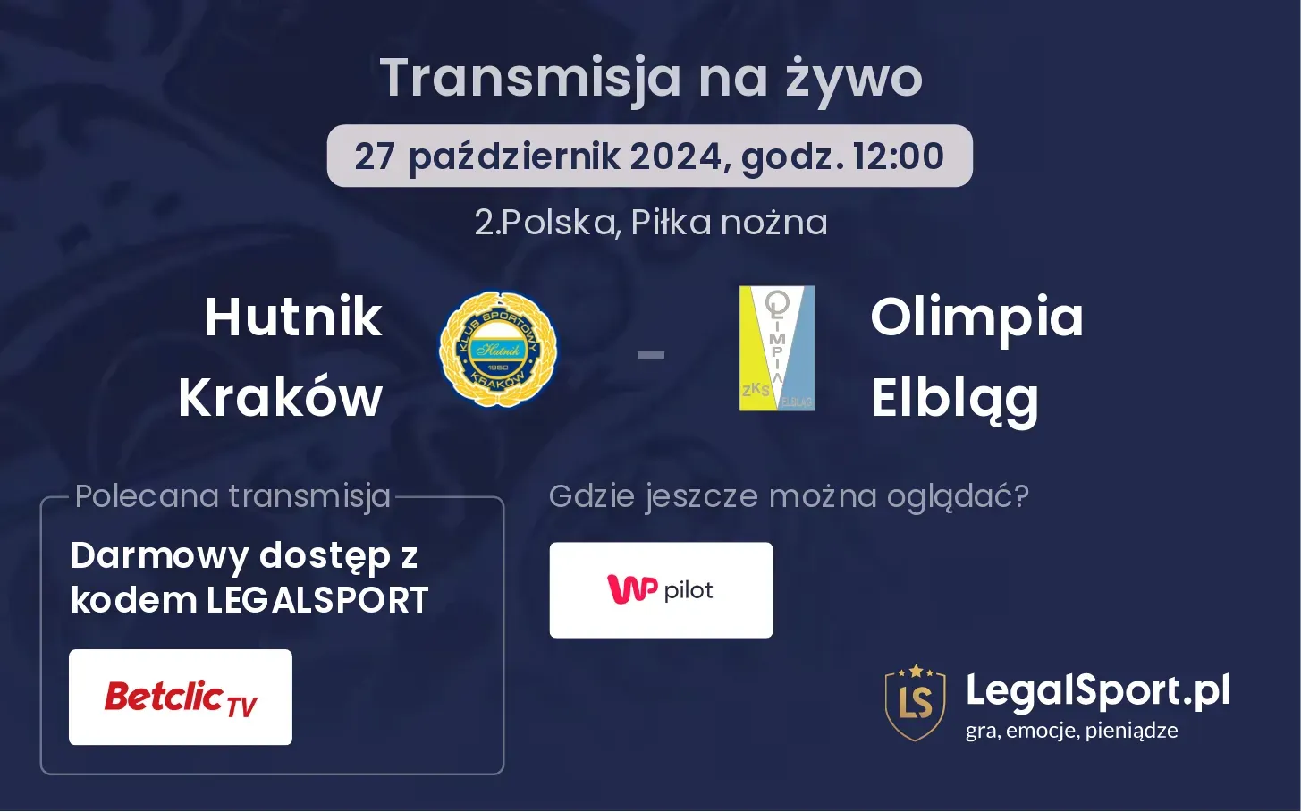 Hutnik Kraków - Olimpia Elbląg gdzie oglądać? 27.10, godz. 12:00