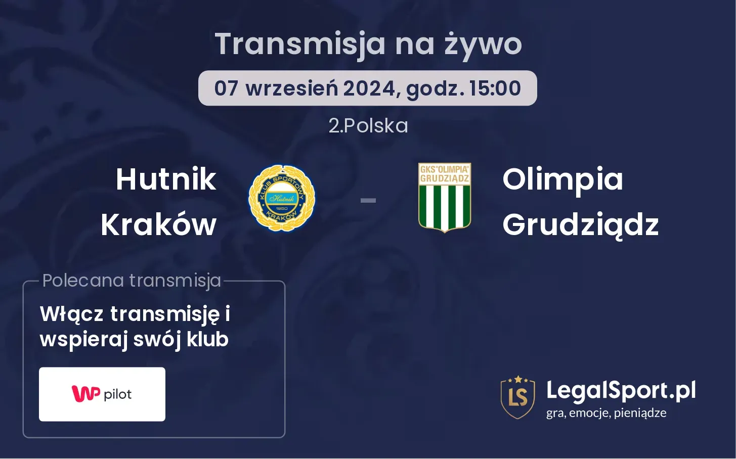 Hutnik Kraków - Olimpia Grudziądz gdzie oglądać? 07.09, godz. 15:00