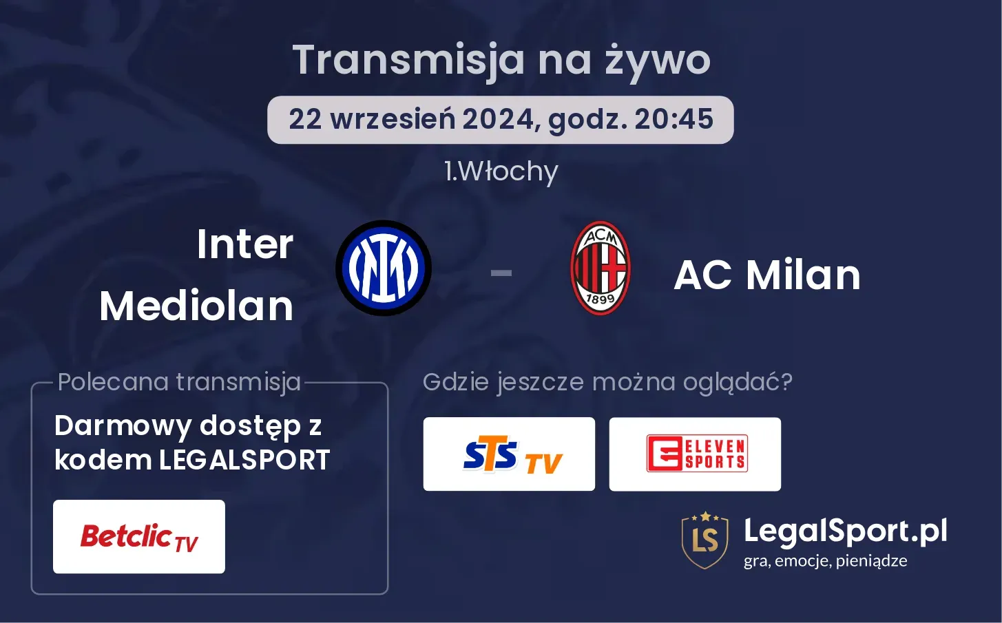 Inter Mediolan - AC Milan transmisja na żywo