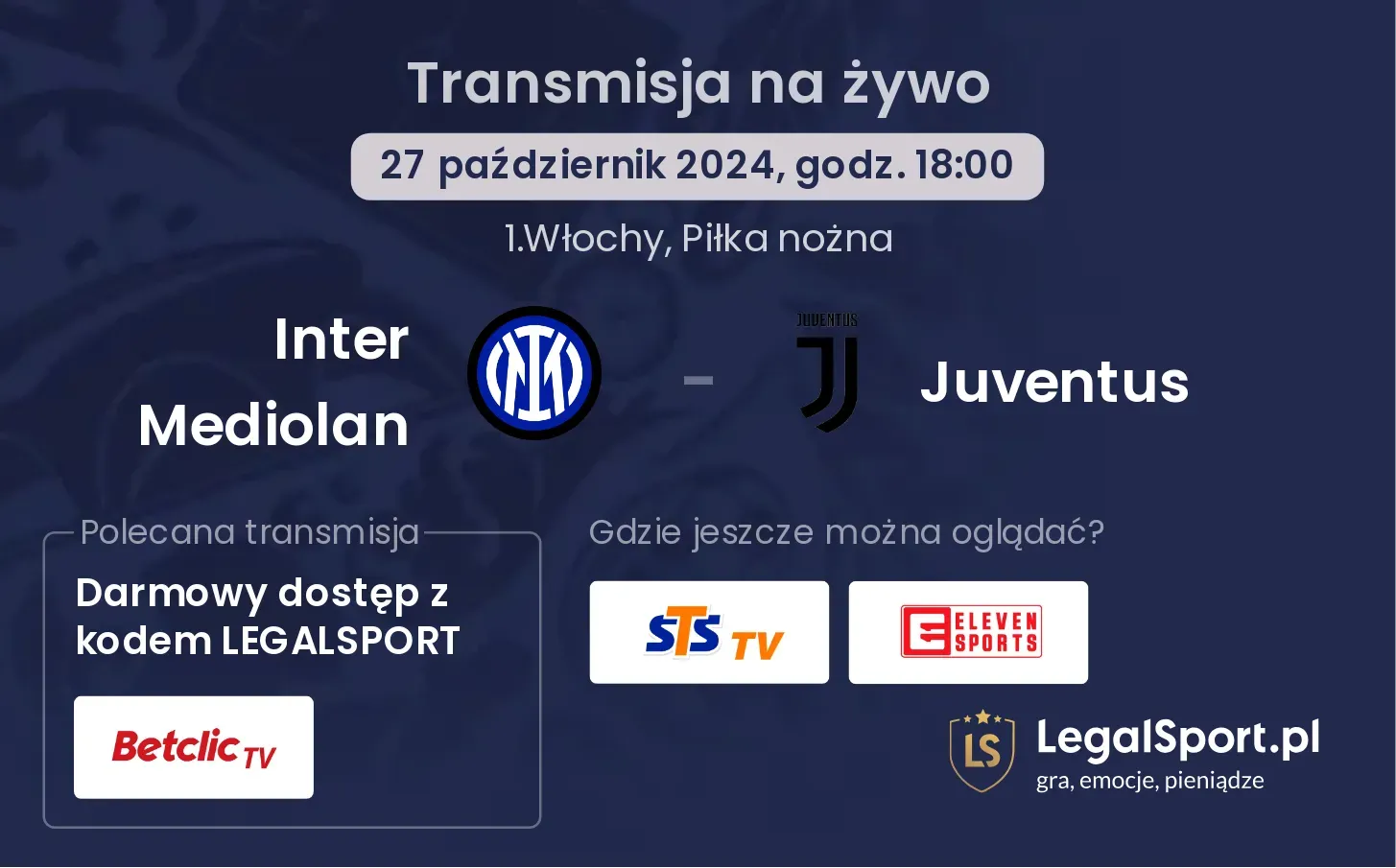 Inter Mediolan - Juventus transmisja na żywo