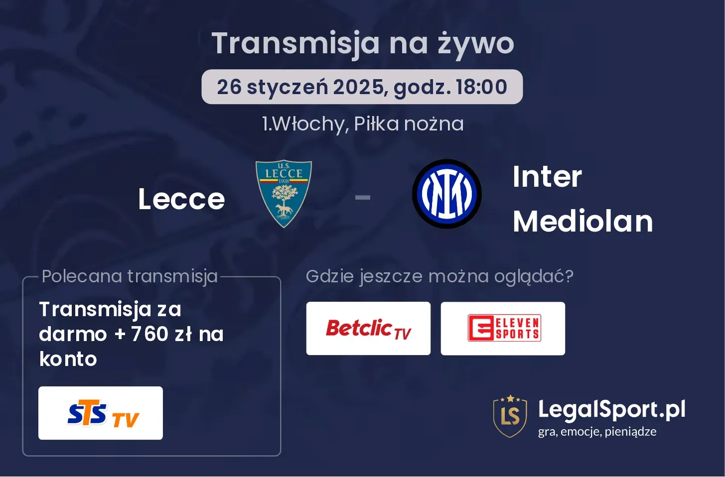 Lecce - Inter Mediolan gdzie oglądać?