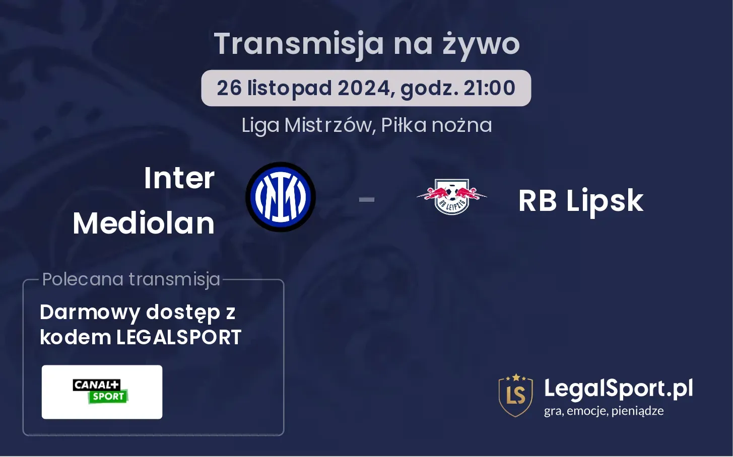 Inter Mediolan - RB Lipsk transmisja na żywo