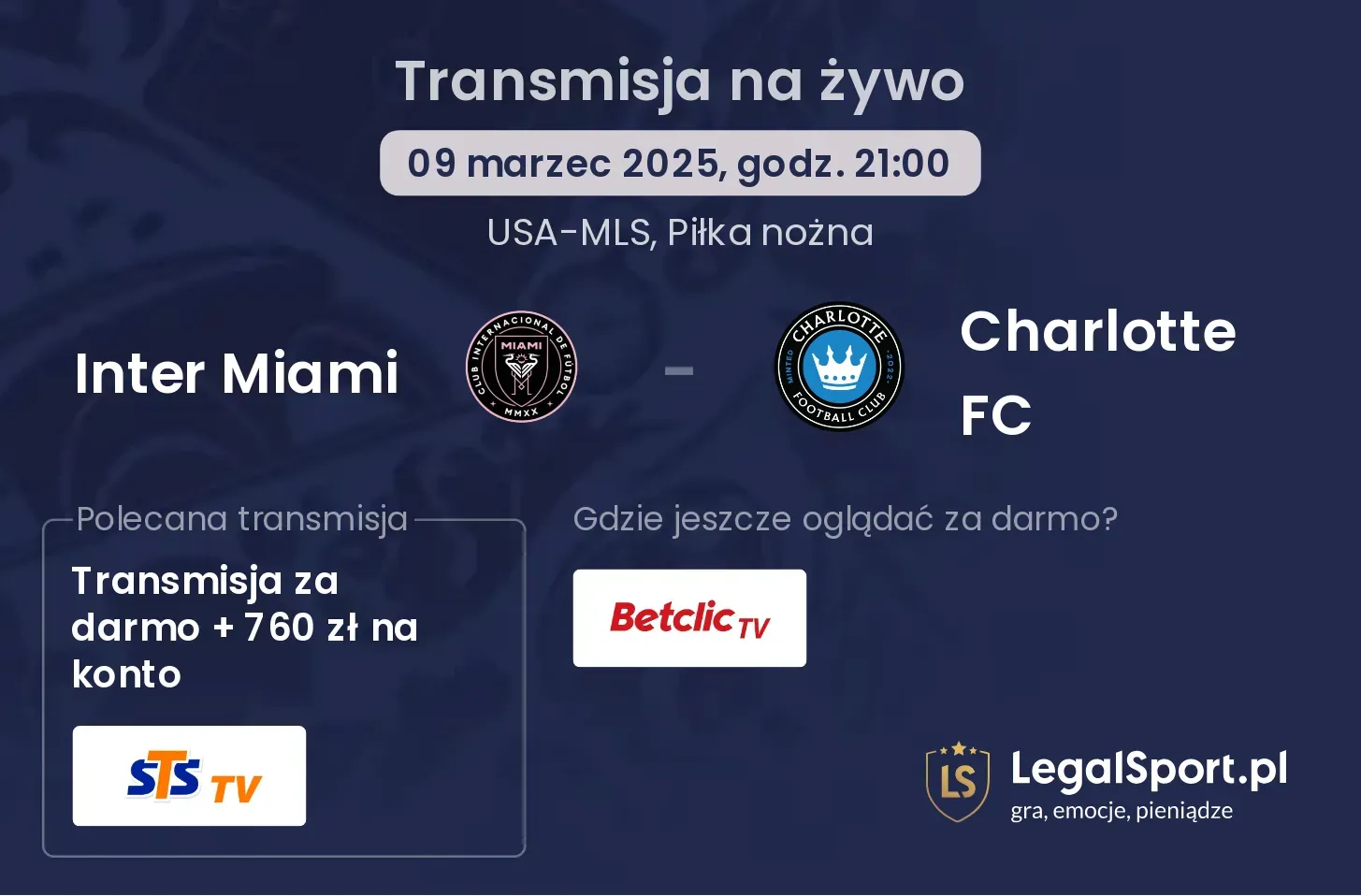 Inter Miami - Charlotte FC gdzie oglądać?