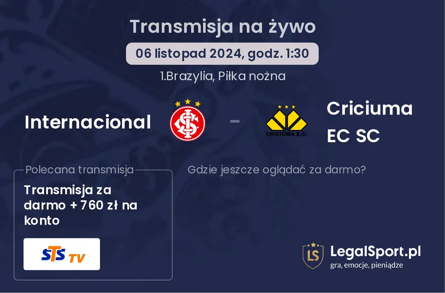 Internacional - Criciuma EC SC gdzie oglądać? 06.11, godz. 01:30