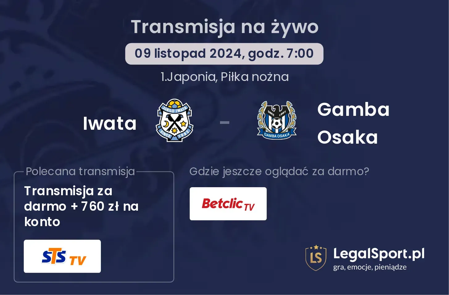 Iwata - Gamba Osaka transmisja na żywo