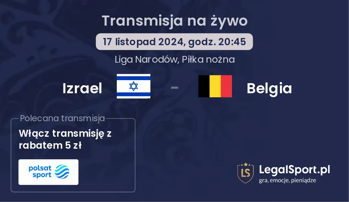 Izrael - Belgia transmisja na żywo