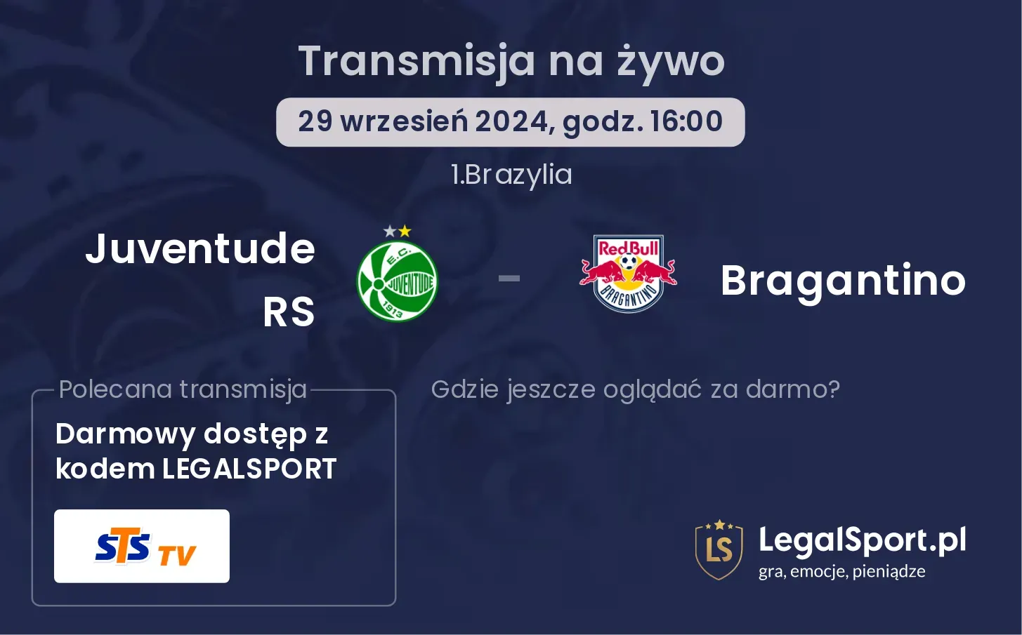 Juventude RS - Bragantino transmisja na żywo