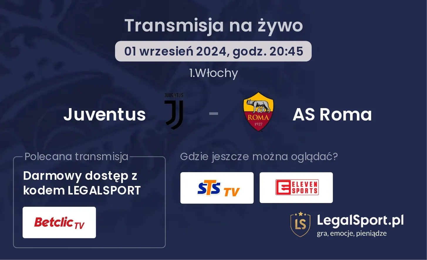 Juventus - AS Roma transmisja na żywo