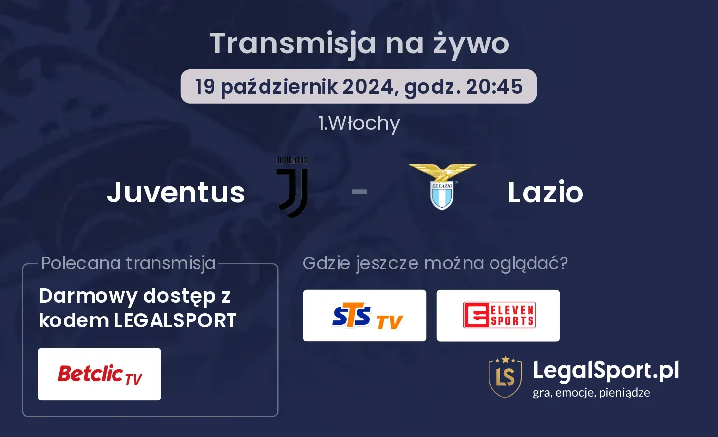 Juventus - Lazio transmisja na żywo