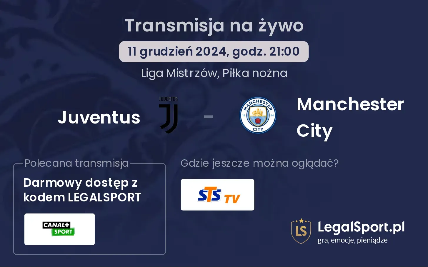 Juventus - Manchester City transmisja na żywo