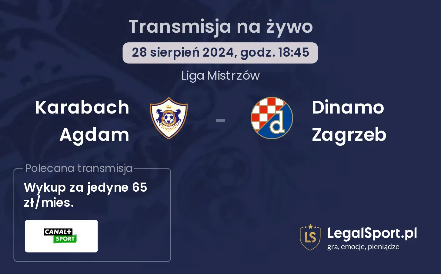 Karabach Agdam - Dinamo Zagrzeb gdzie oglądać? 28.08, godz. 18:45