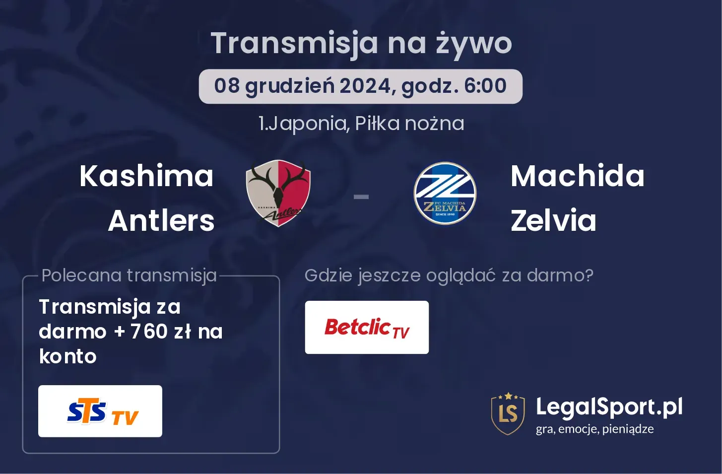 Kashima Antlers - Machida Zelvia transmisja na żywo