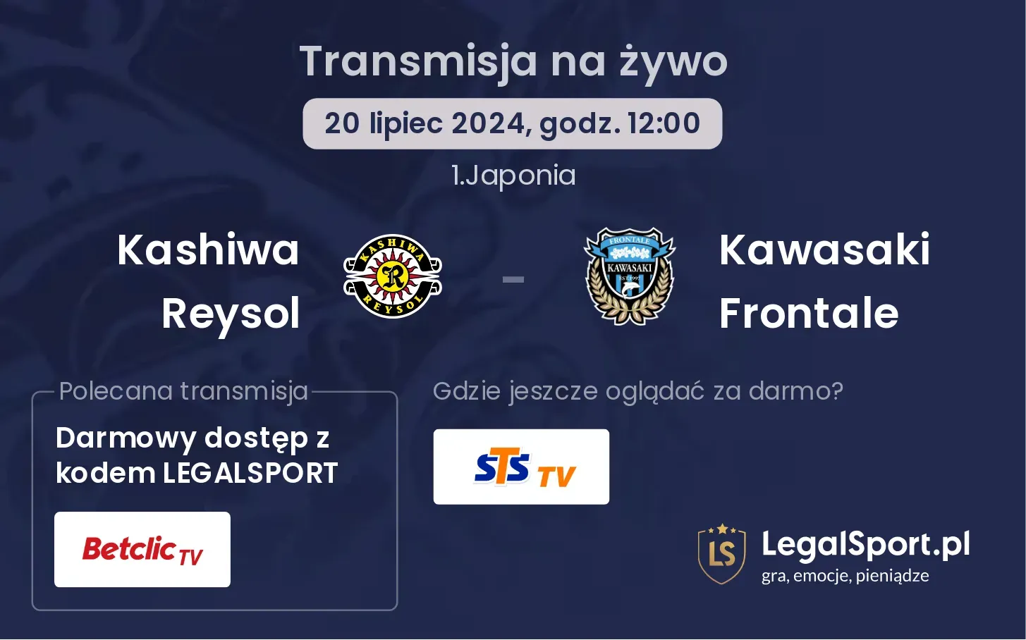 Kashiwa Reysol - Kawasaki Frontale gdzie oglądać? Transmisja online za darmo (20.07, godz. 12:00)