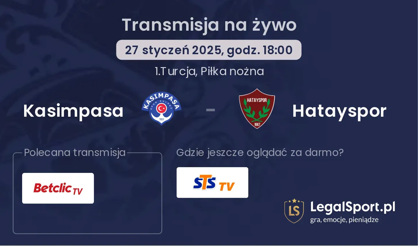 Kasimpasa - Hatayspor transmisja na żywo