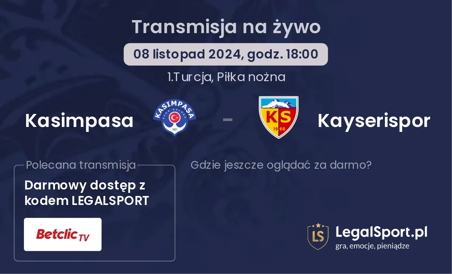 Kasimpasa - Kayserispor transmisja na żywo